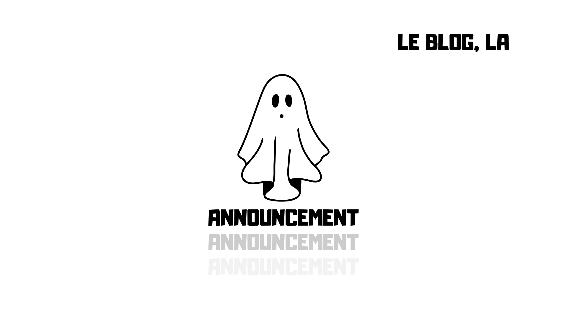 Big Announcement