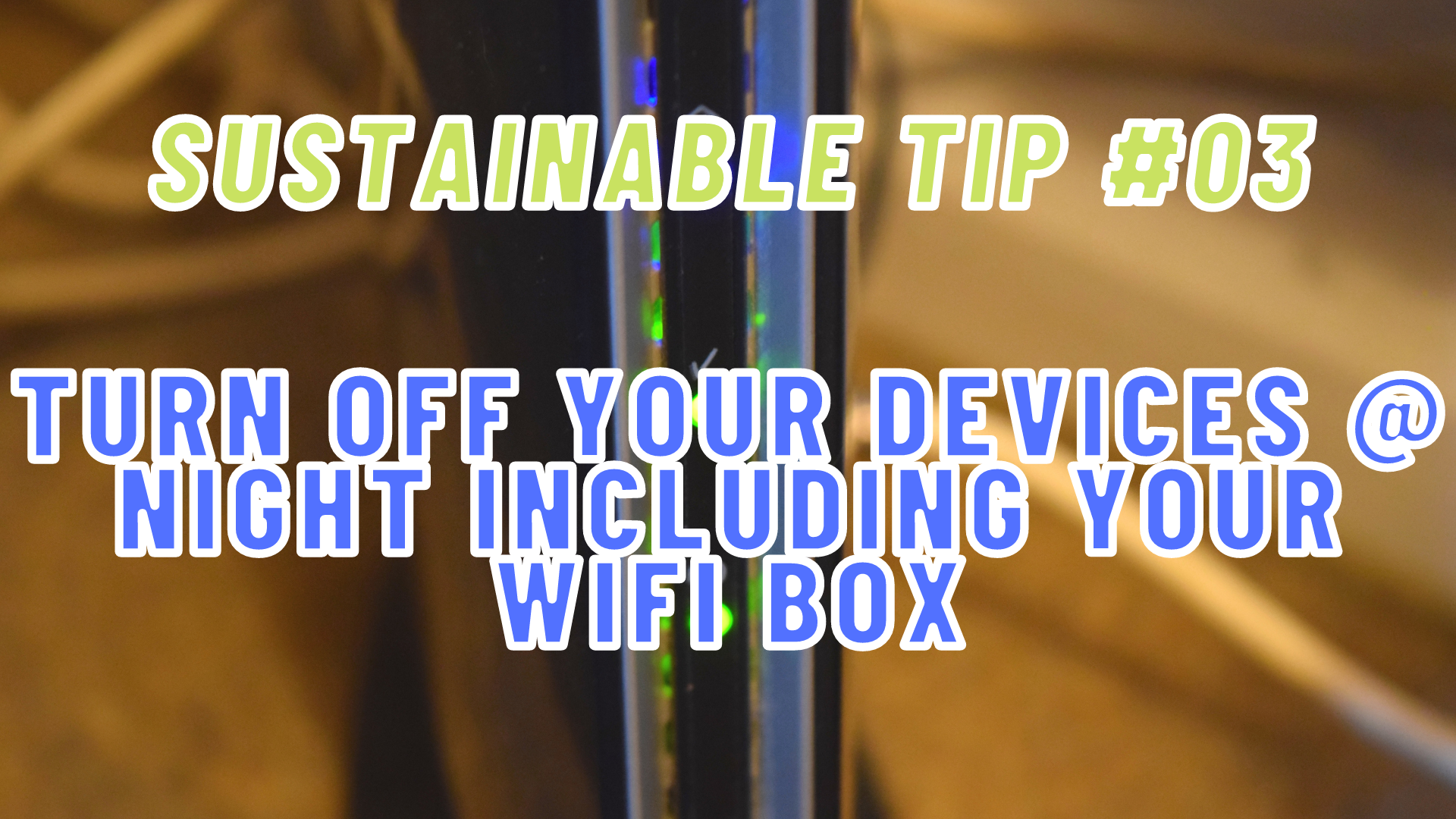 Sustainable Tip #03